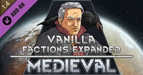 rimworld vanilla factions expanded medieval